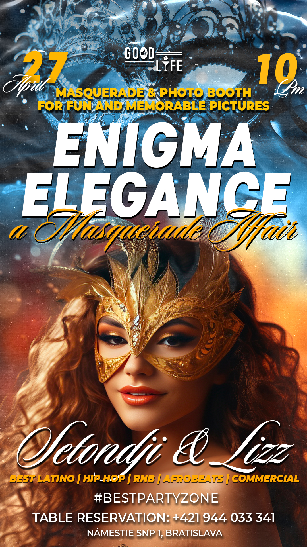 27.04 Enigma Elegance, Masquerade affairs @djSetondji & DJ Lizz