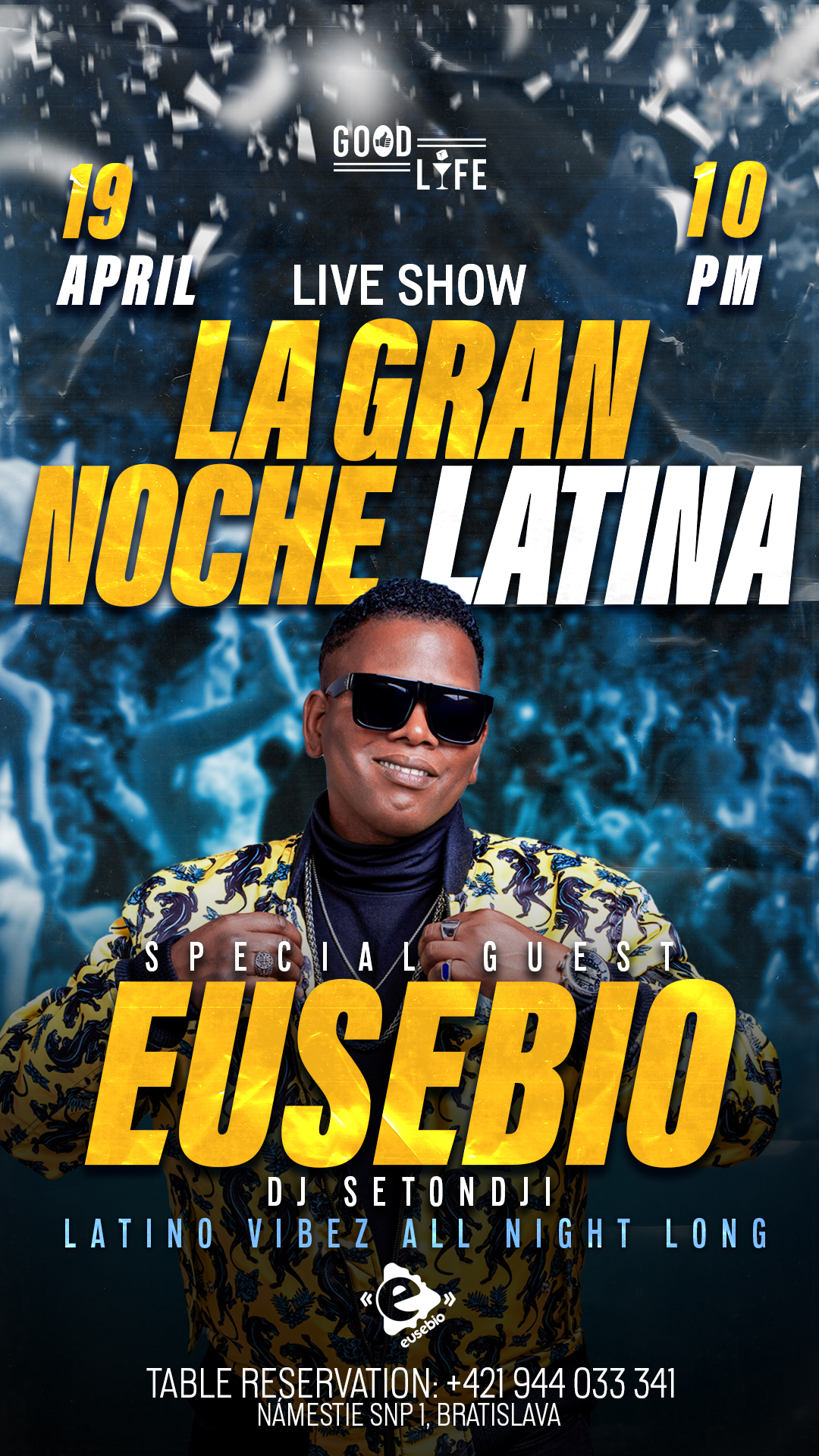 La gran noche latina & Eusebio Live concert